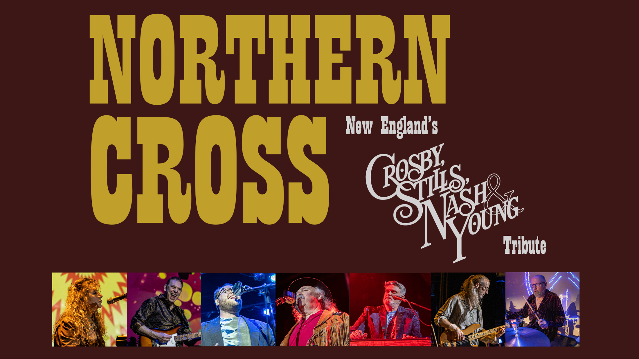Northern Cross: Crosby, Stills, Nash & Young Tribute