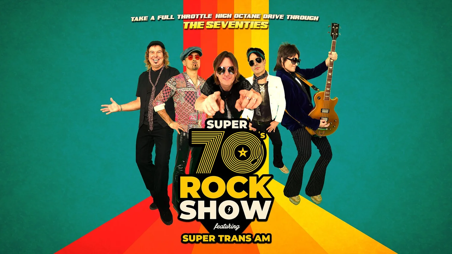 Super 70's Rock Show featuring Super Trans Am